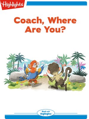 cover image of Coach, Where Are You?